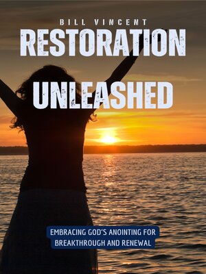cover image of Restoration Unleashed